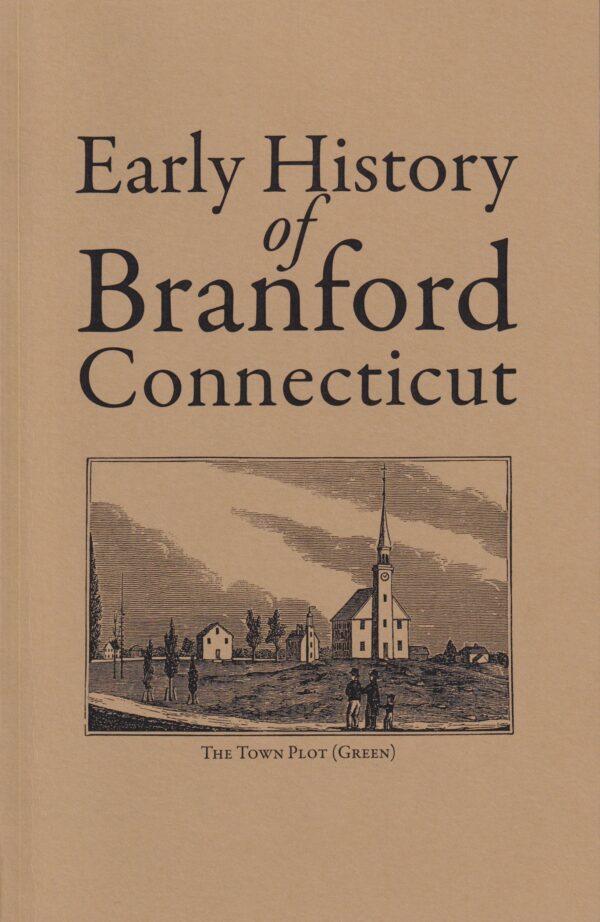 Early History of Branford