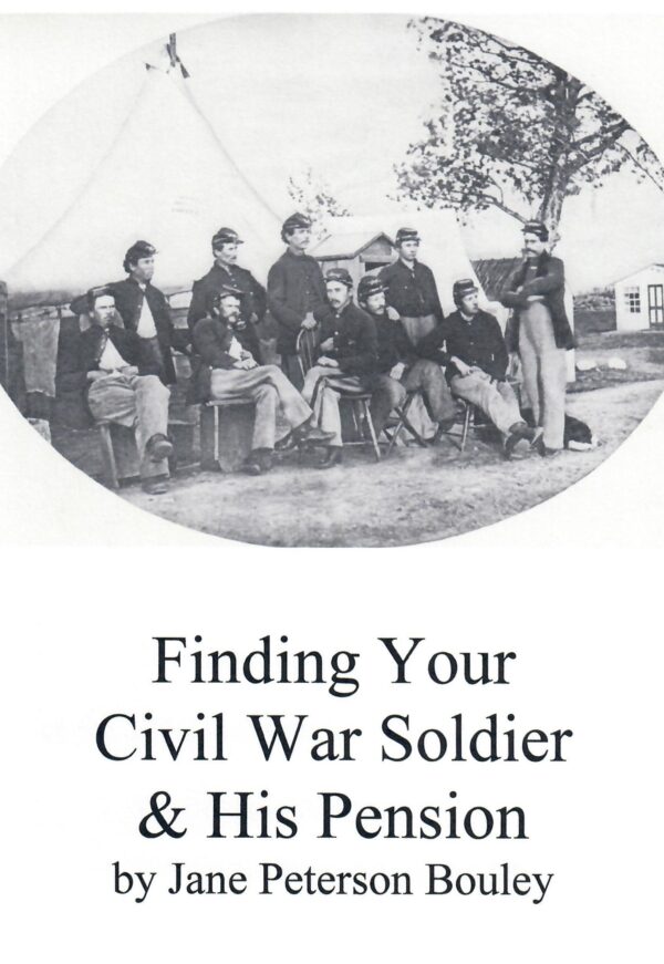 Finding Your Civil War Soldier & His Pension